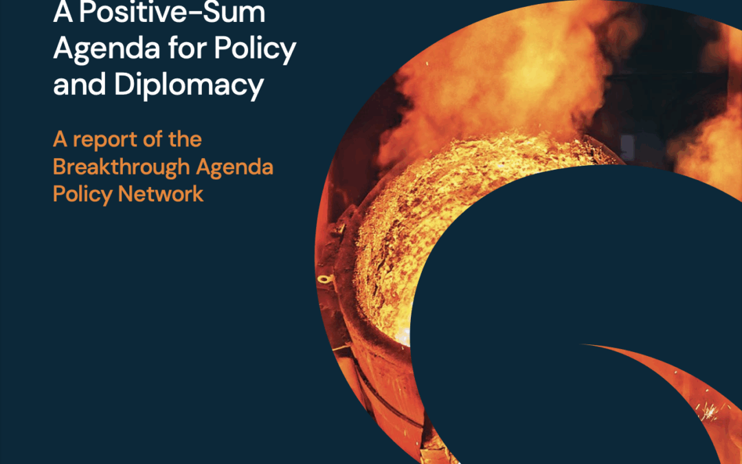 Making Clean Steel Competitive in International Trade: A Positive-Sum Agenda for Policy and Diplomacy